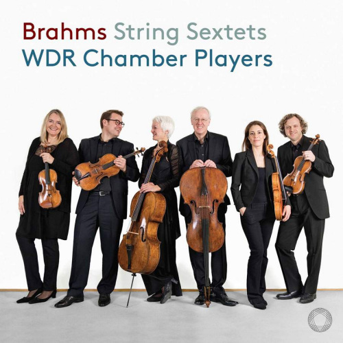 WDR CHAMBER PLAYERS - BRAHMS - STRING SEXTETSWDR CHAMBER PLAYERS - BRAHMS - STRING SEXTETS.jpg